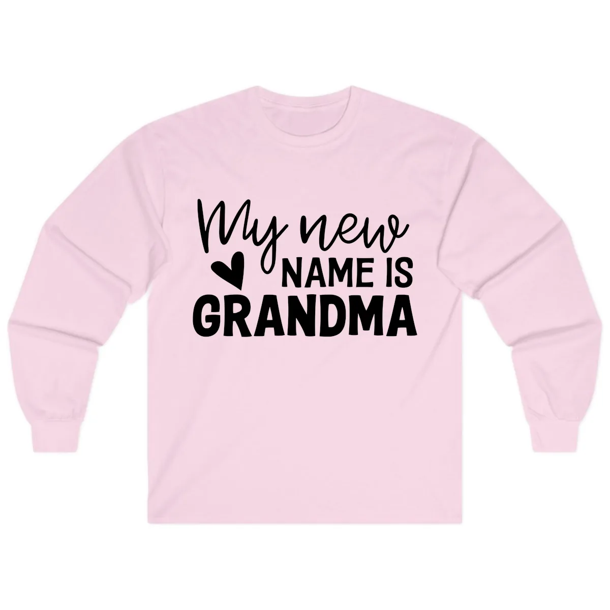 My New Name Is Grandma Shirt Long Sleeve in Light Pink