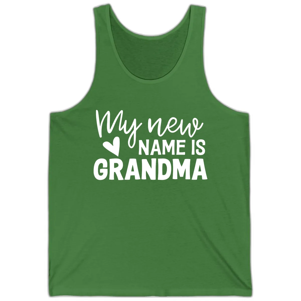 My New Name Is Grandma Shirt Tank in Leaf