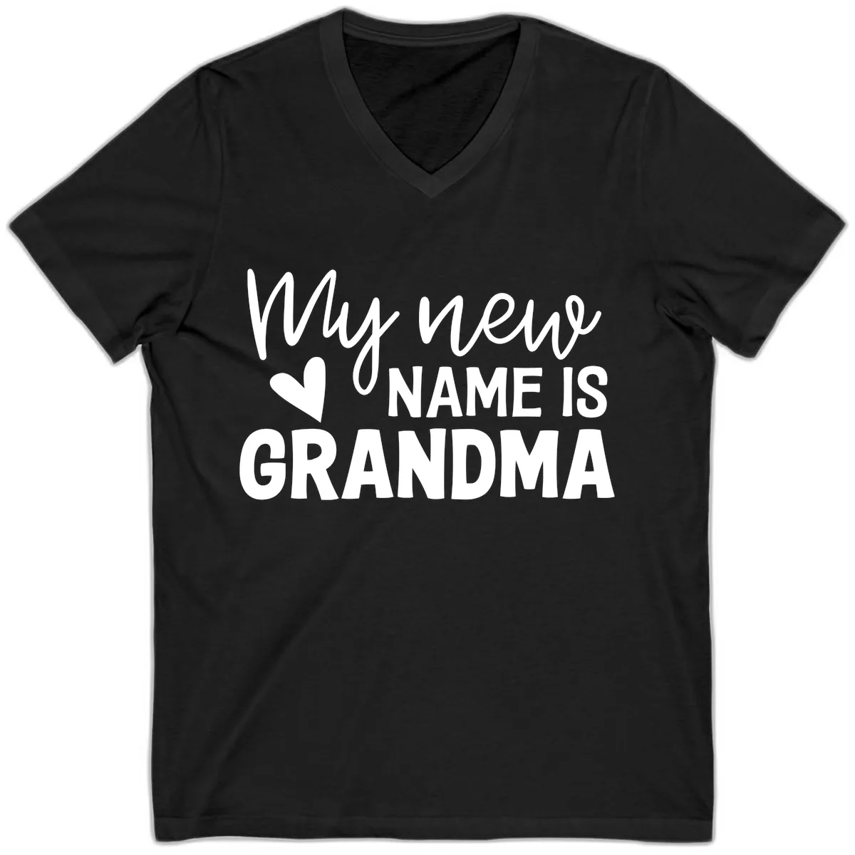 My New Name Is Grandma Shirt V-Neck in Black