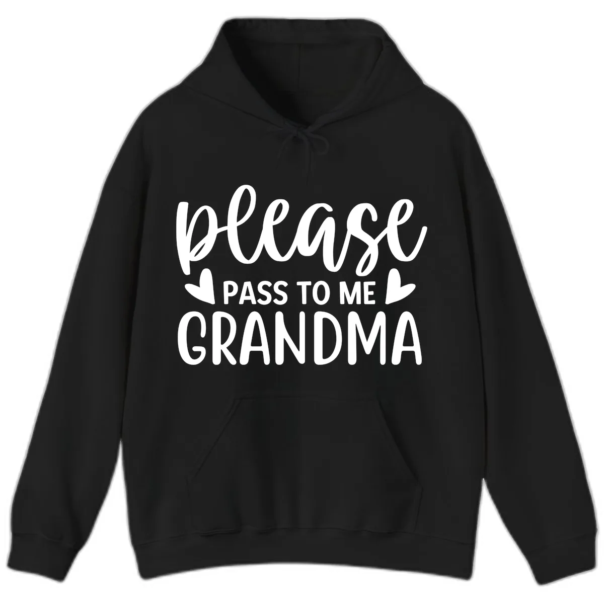 Please Pass To Me Grandma Hoodie in Black