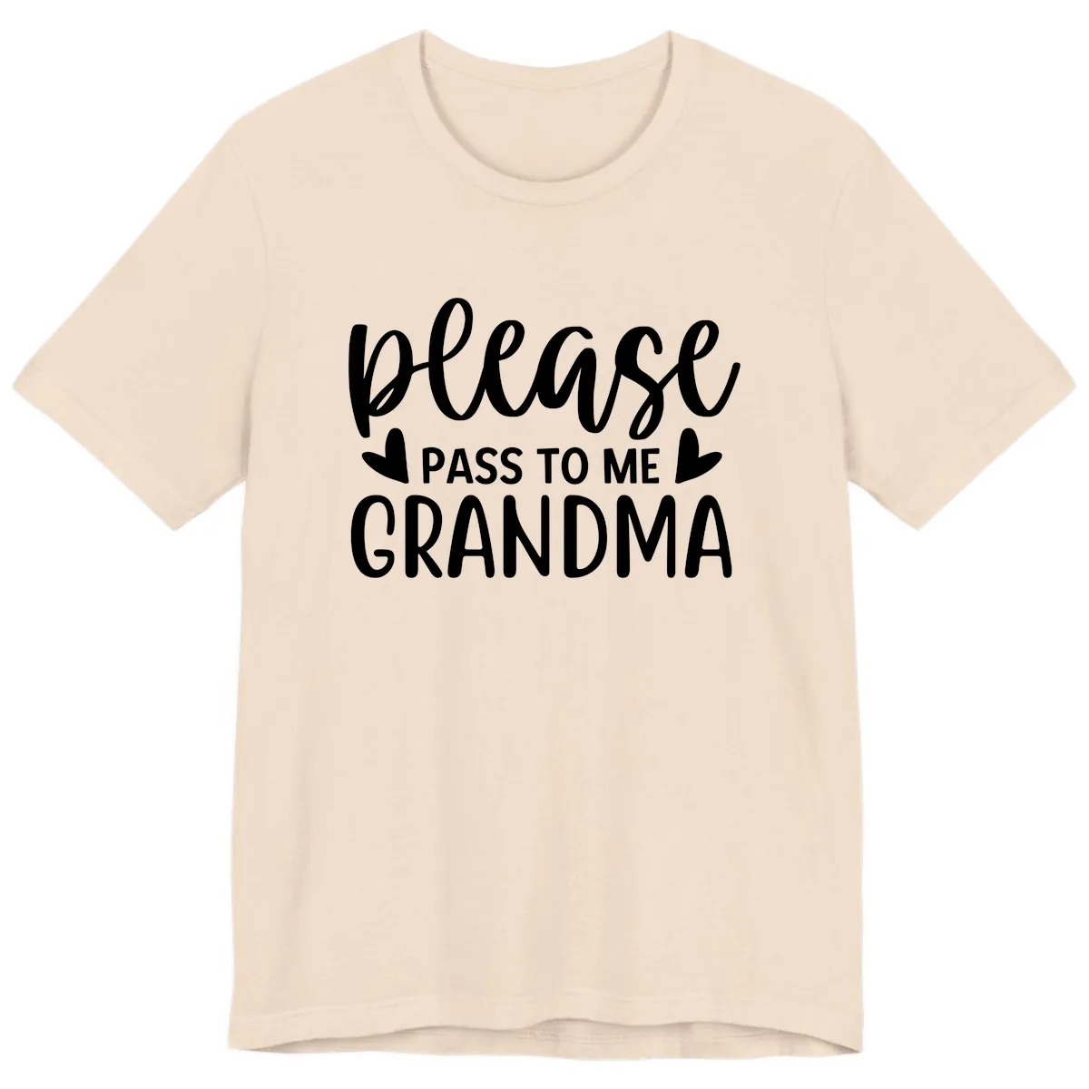 Please Pass To Me Grandma Premium T-Shirt in Soft Cream