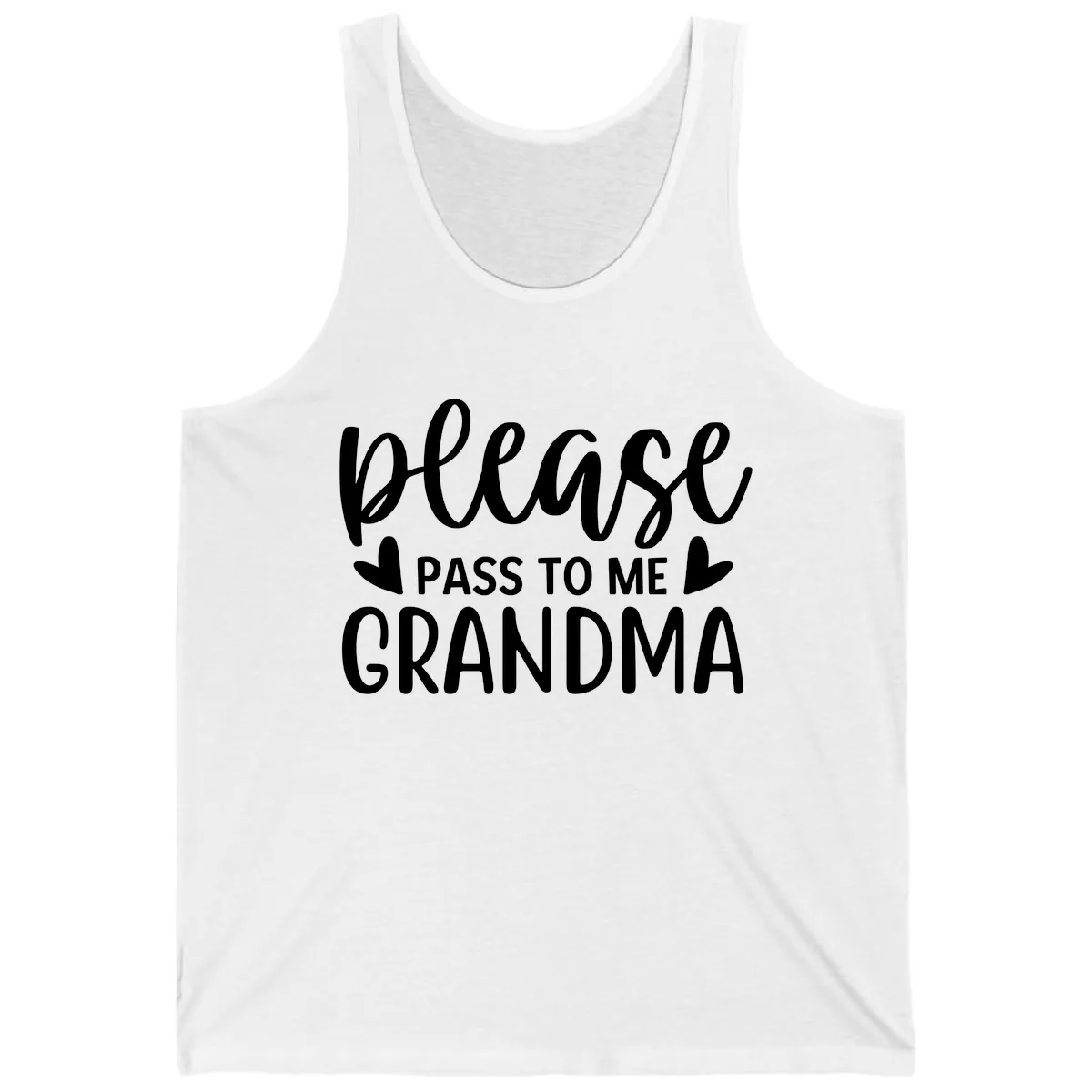 Please Pass To Me Grandma Tank in White