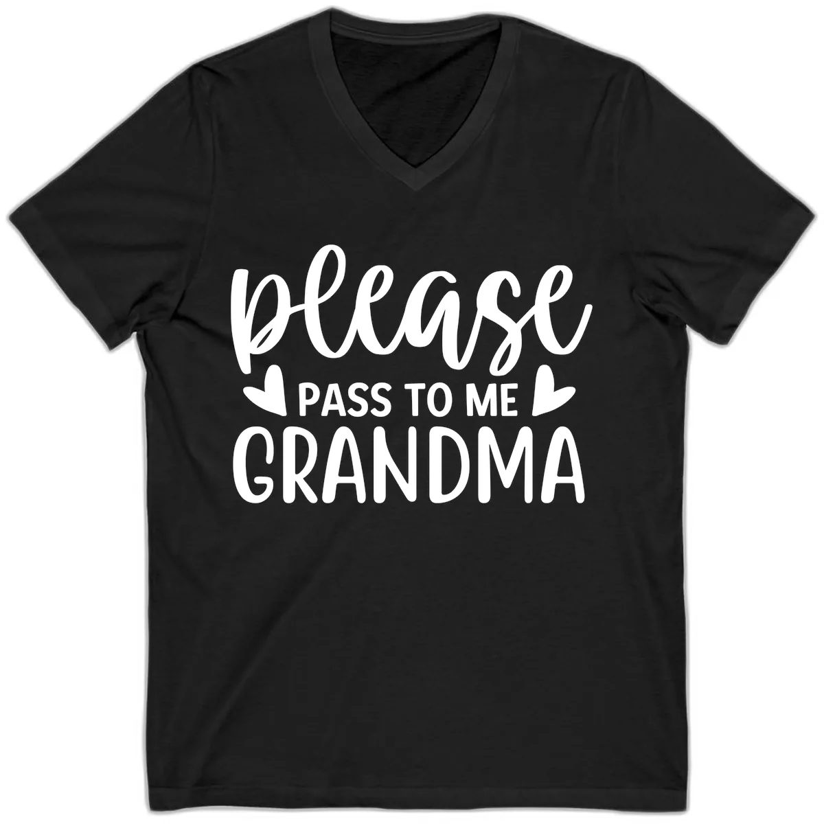Please Pass To Me Grandma V-Neck in Black