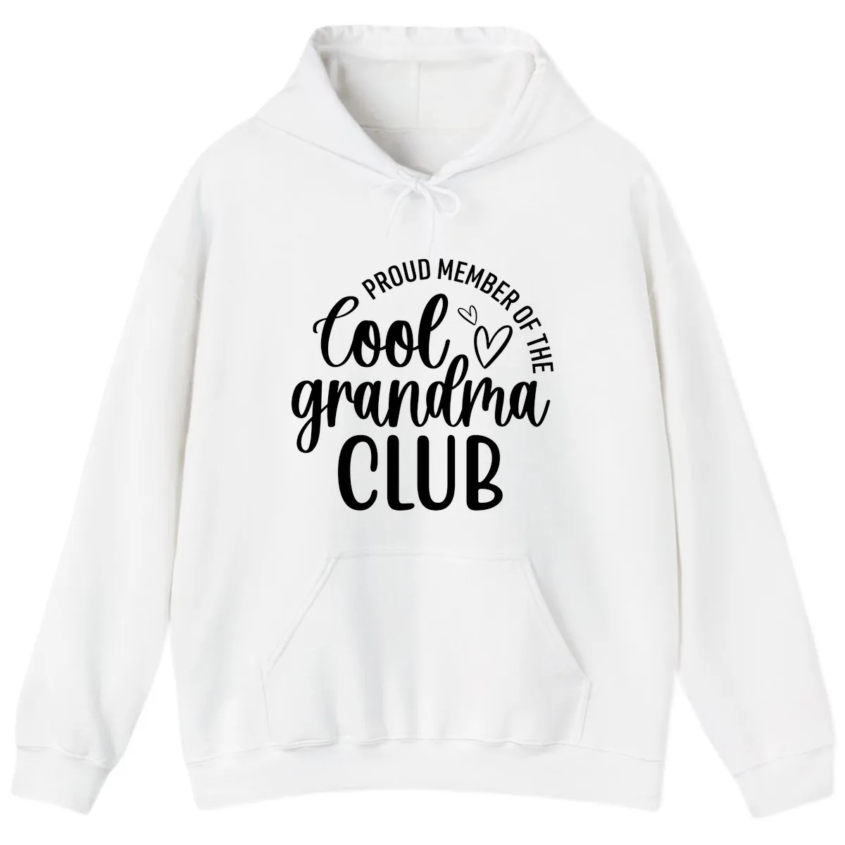 Proud Member Of The Cool Grandma Club Hoodie in White