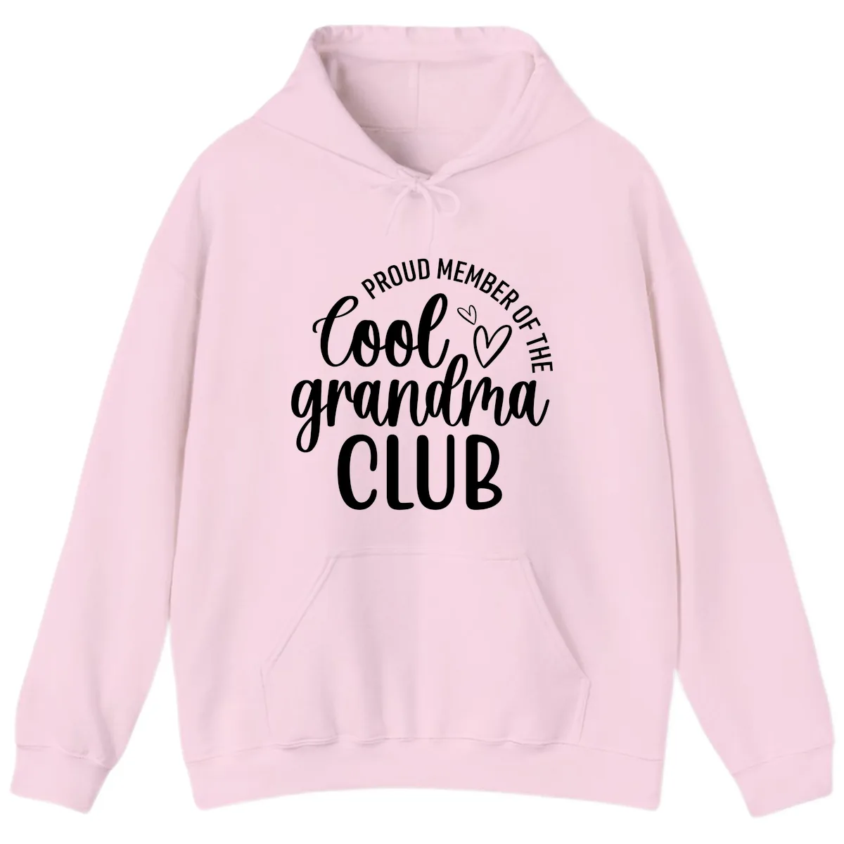 Proud Member Of The Cool Grandma Club Hoodie in Light Pink