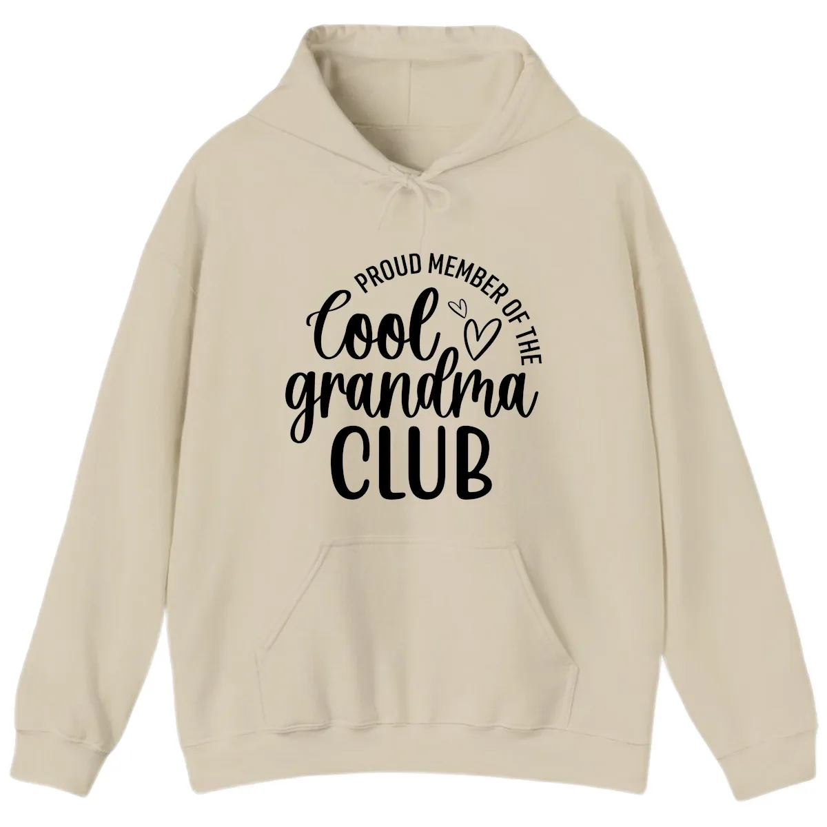 Proud Member Of The Cool Grandma Club Hoodie in Sand