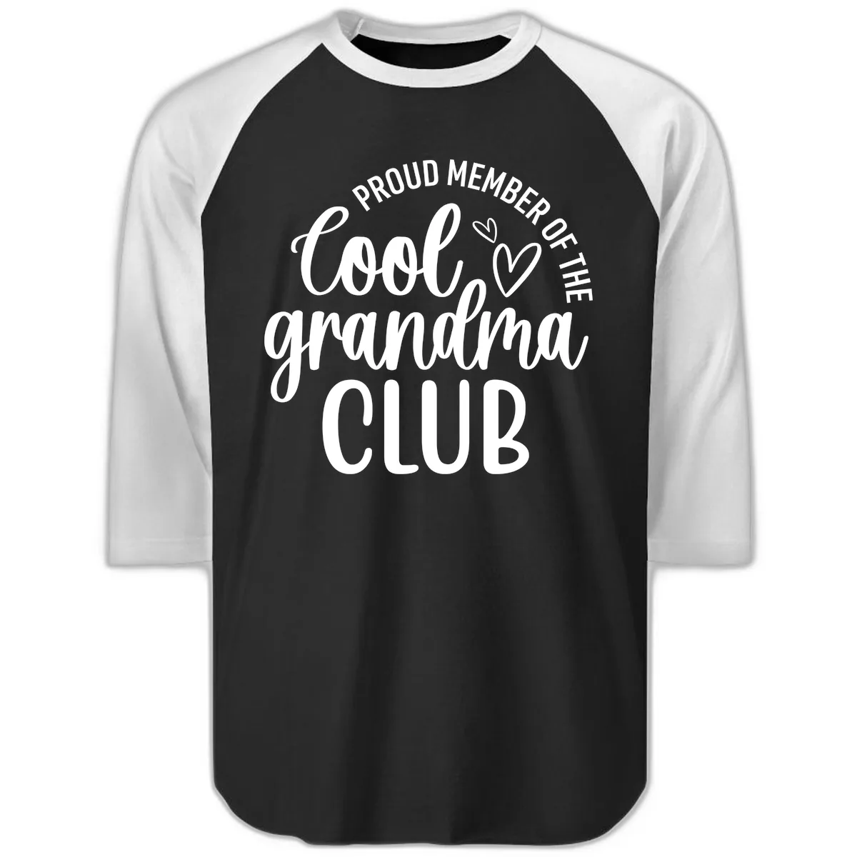 Proud Member Of The Cool Grandma Club Raglan 3/4 in Black White