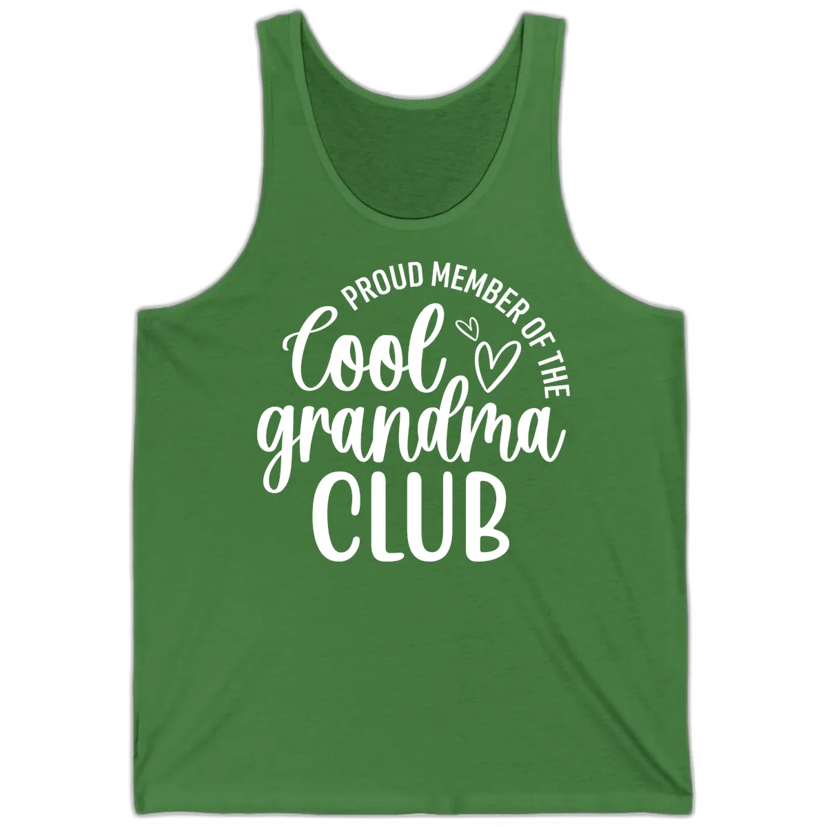 Proud Member Of The Cool Grandma Club Tank in Leaf