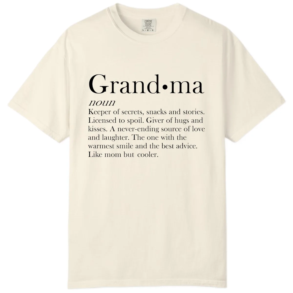 Grandma Definition And Quote Comfort Color in Ivory