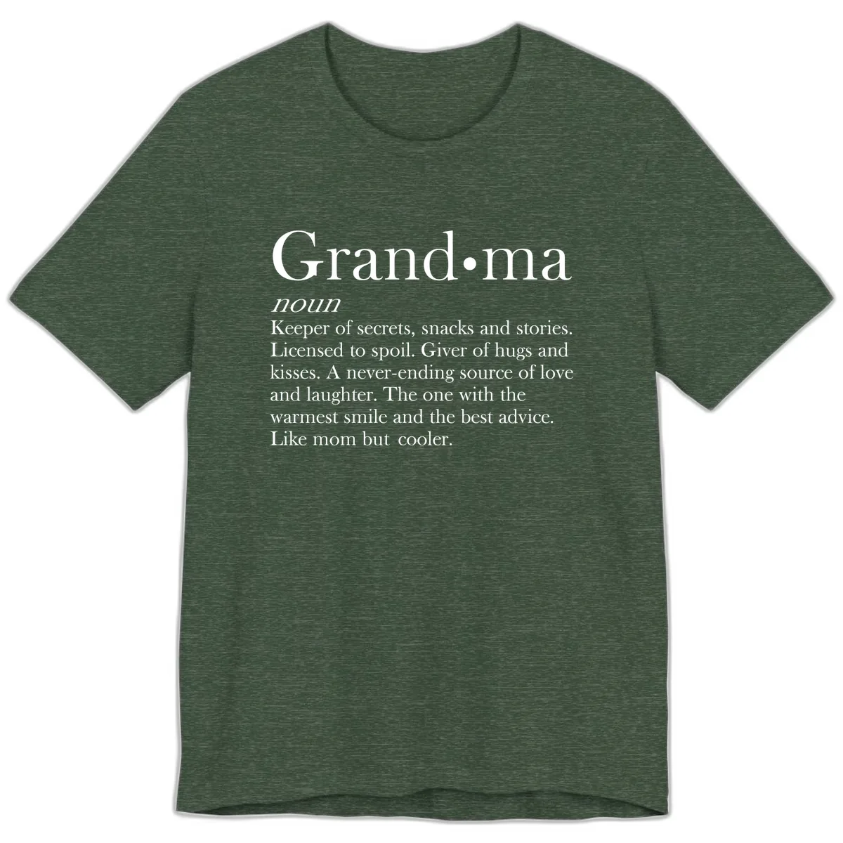 Grandma Definition And Quote Premium T-Shirt in Heather Forest
