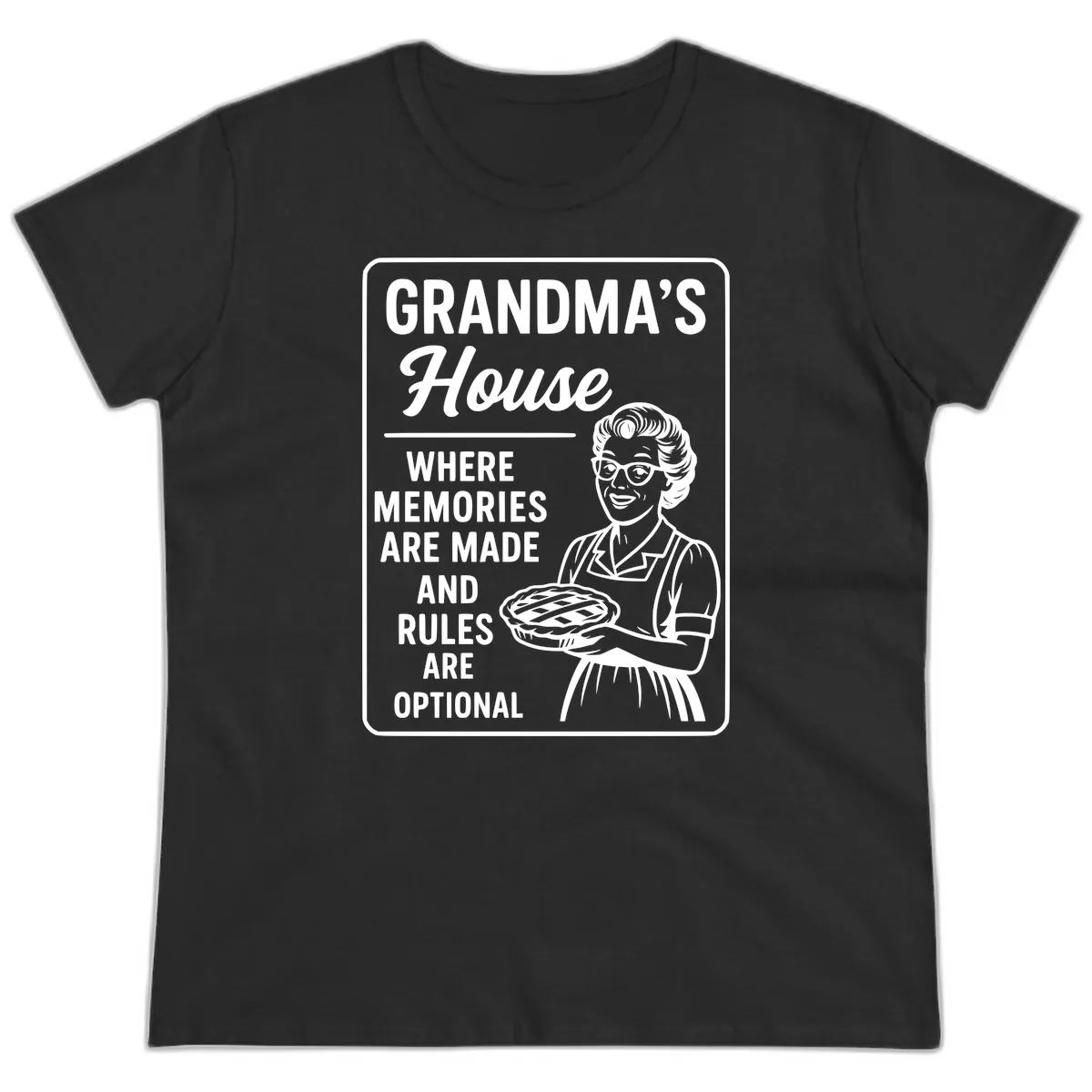 Grandma's House Rules Are Optional Ladies Tee in Black