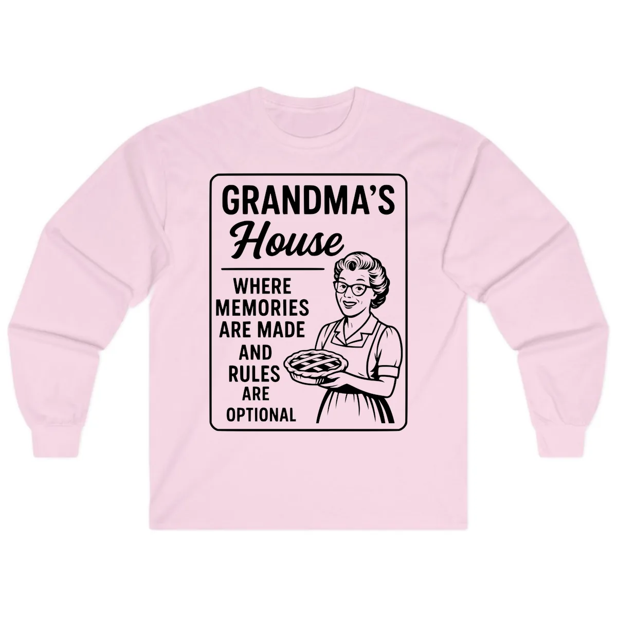 Grandma's House Rules Are Optional Long Sleeve in Light Pink