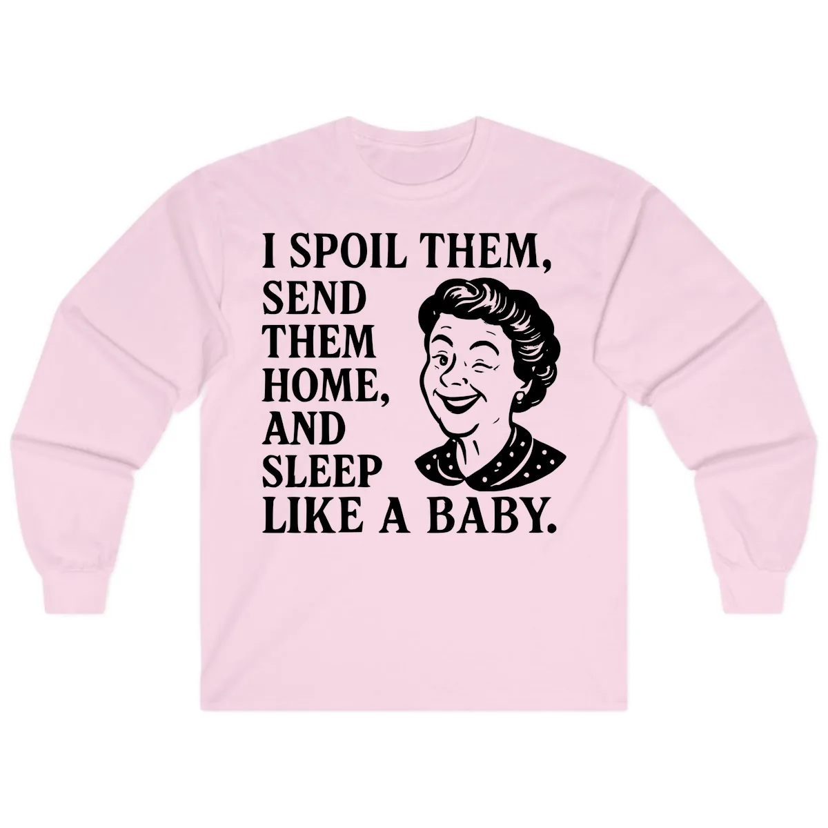 Spoil Them Sleep Like A Baby Grandma Long Sleeve in Light Pink