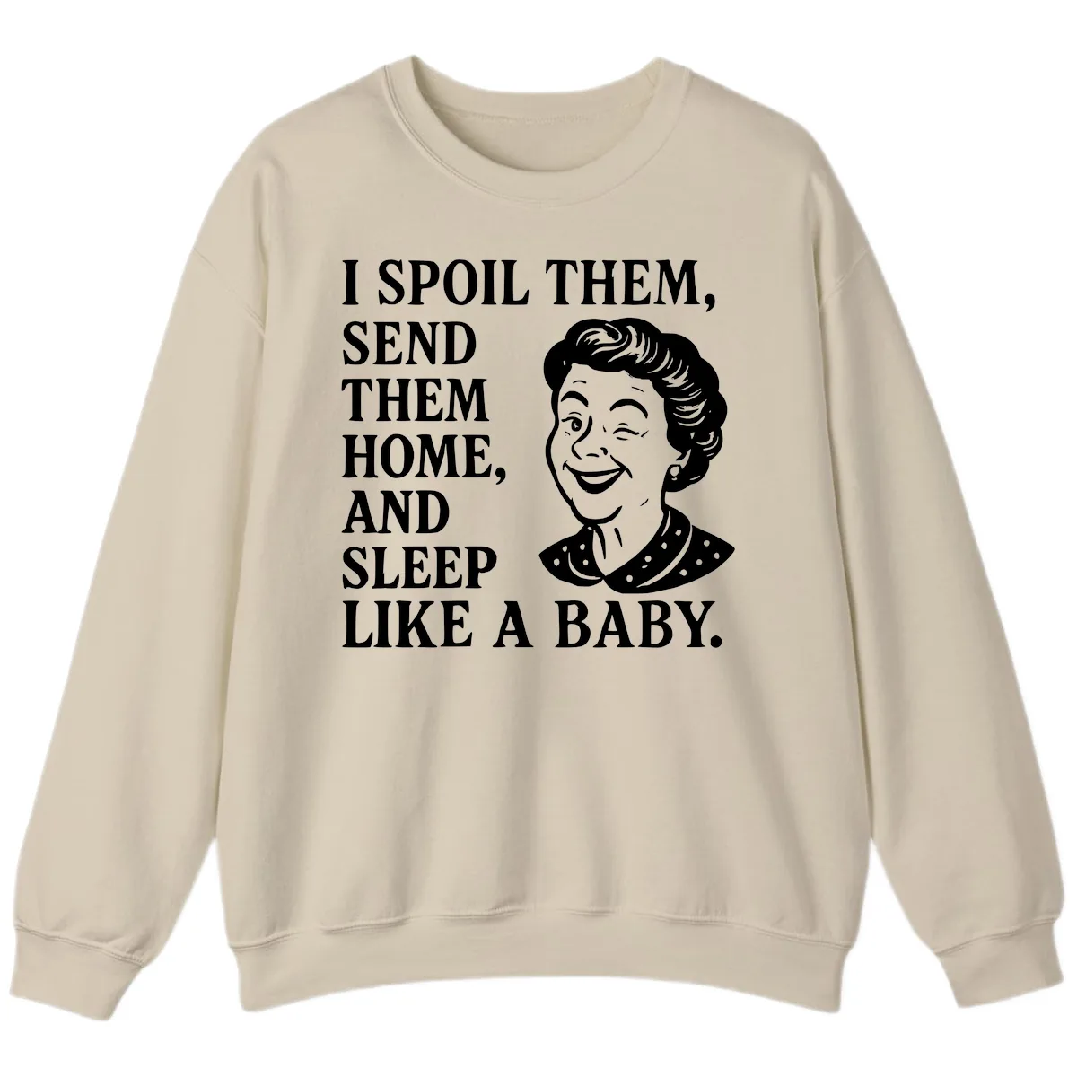 Spoil Them Sleep Like A Baby Grandma Sweatshirt in Sand
