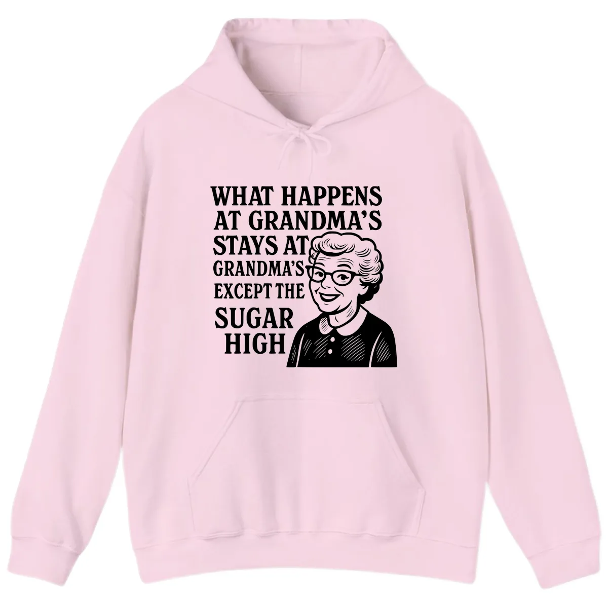 What Happens At Grandma's Sugar High Hoodie in Light Pink