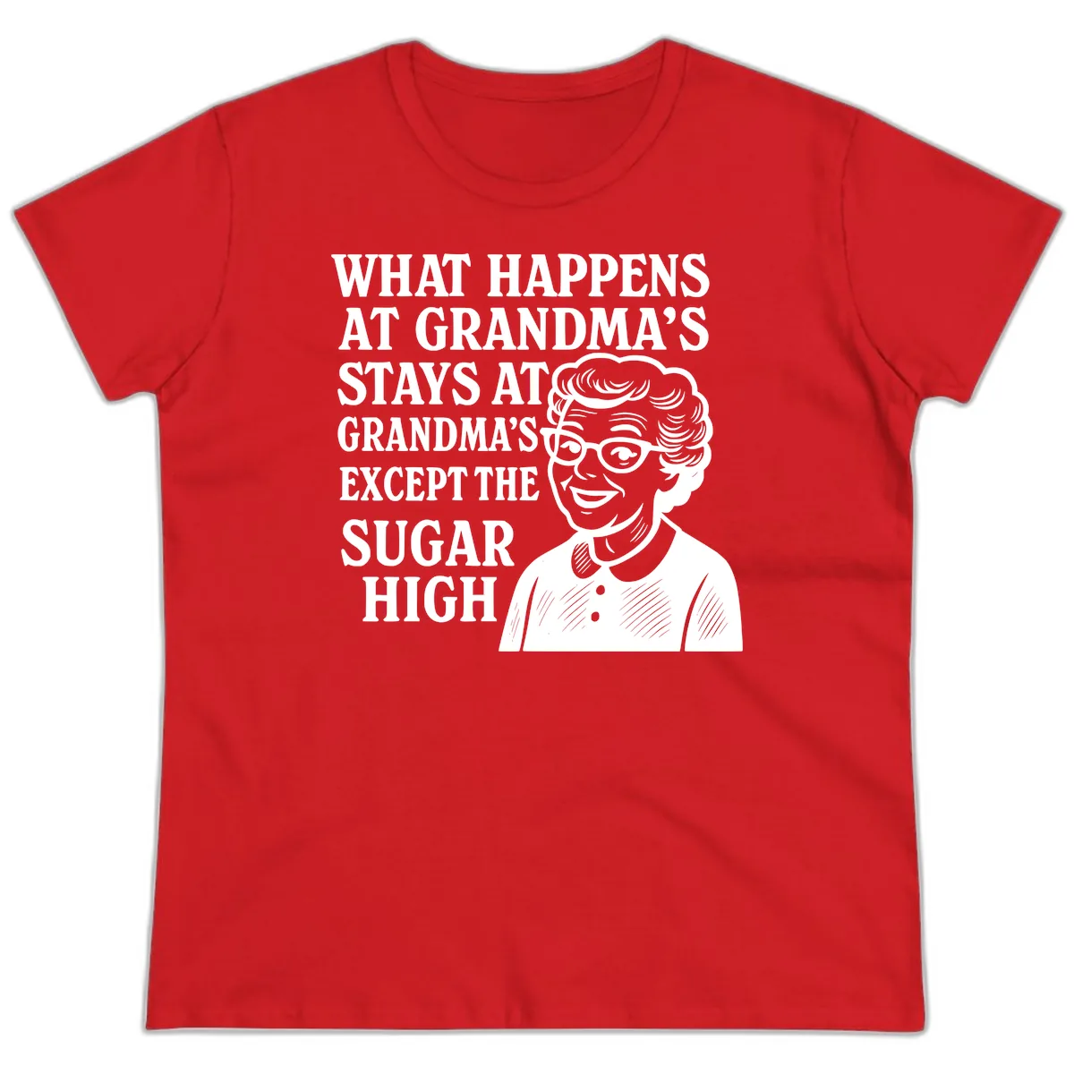 What Happens At Grandma's Sugar High Ladies Tee in Red