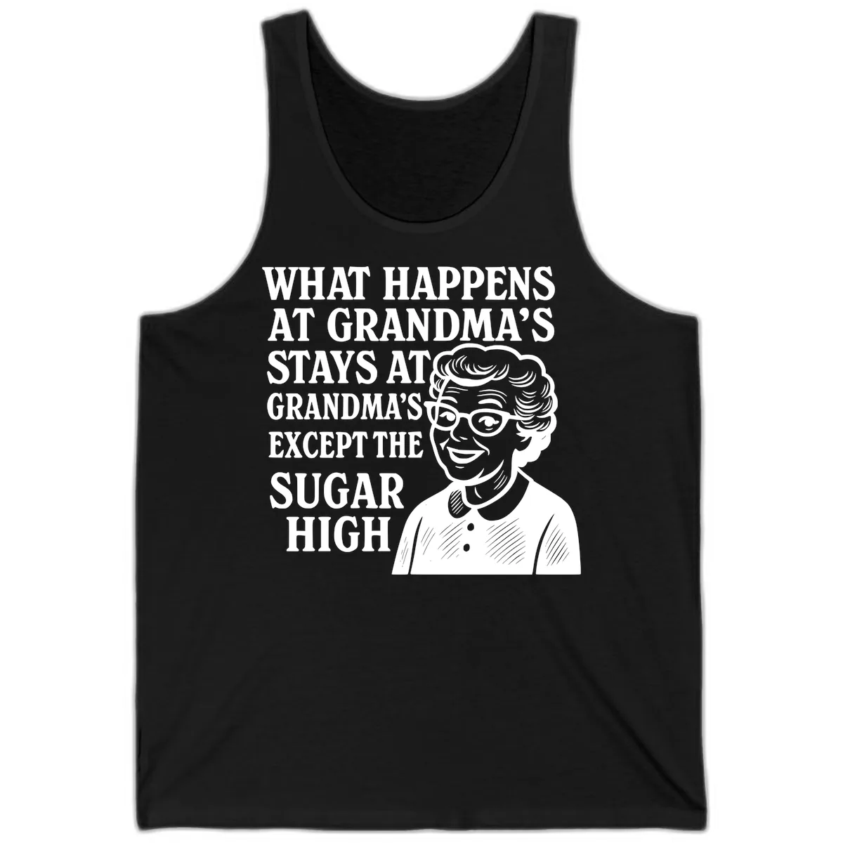 What Happens At Grandma's Sugar High Tank in Black