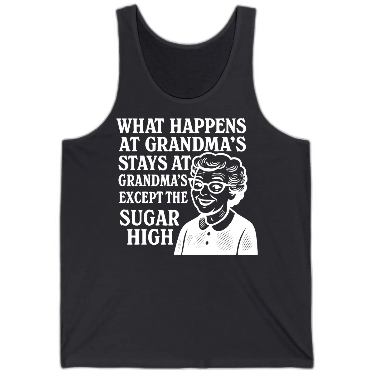 What Happens At Grandma's Sugar High Tank in Dark Grey