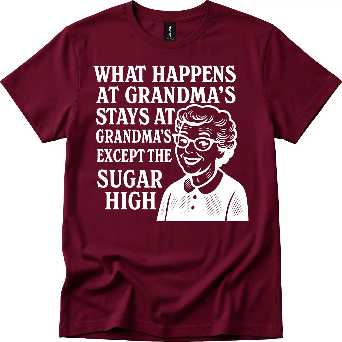 What Happens At Grandma's Sugar High T-Shirt in Maroon