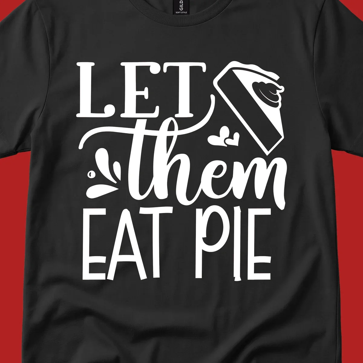 Let Them Eat Pie text and illustration graphic