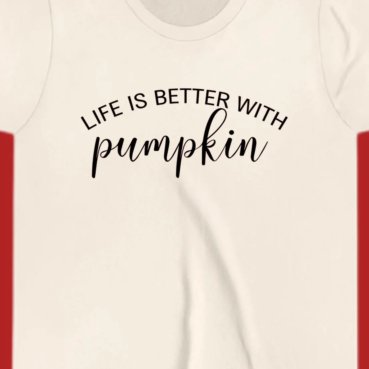 Life is better with pumpkin phrase in white text on black background.