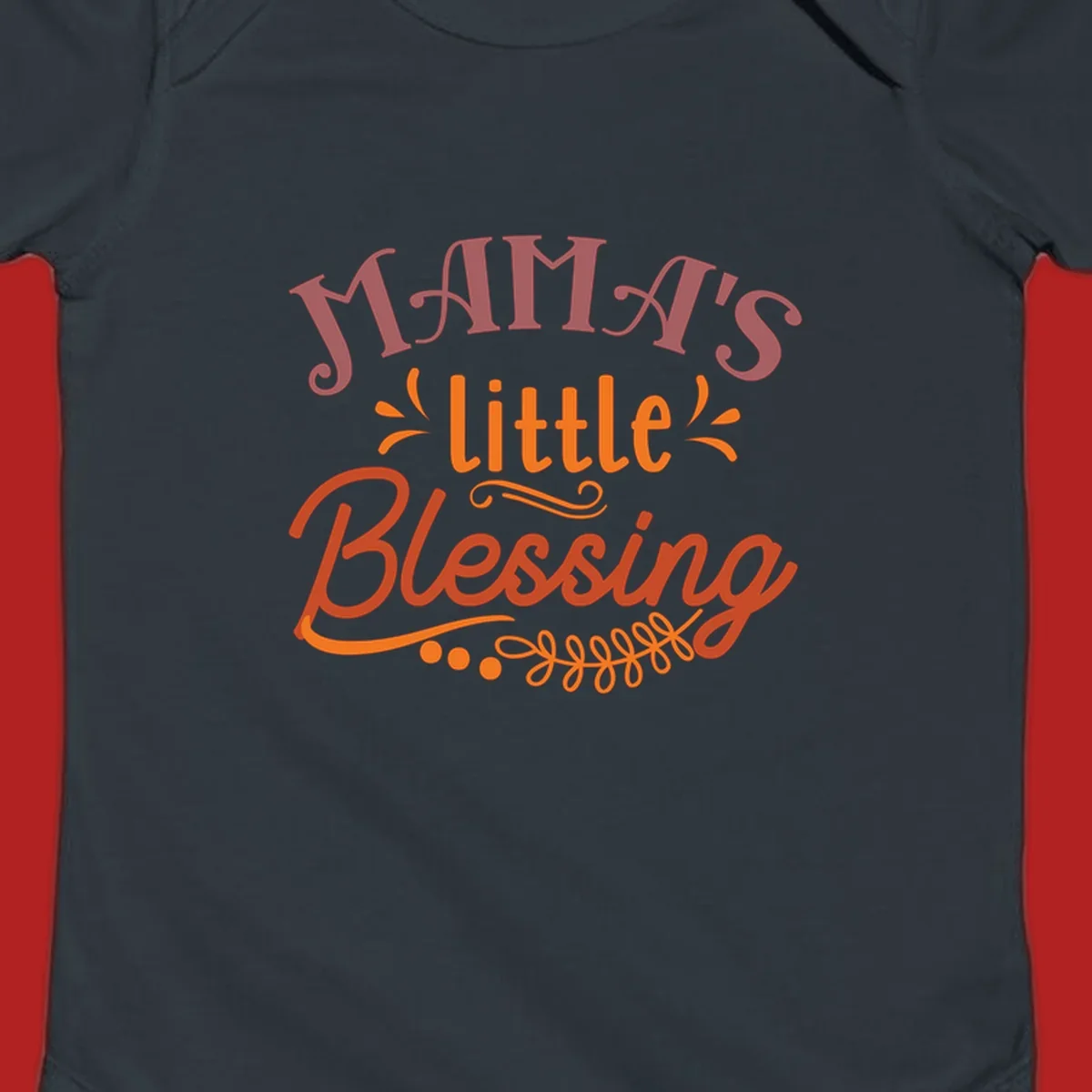 Mama's Little Blessing typography design with decorative elements.