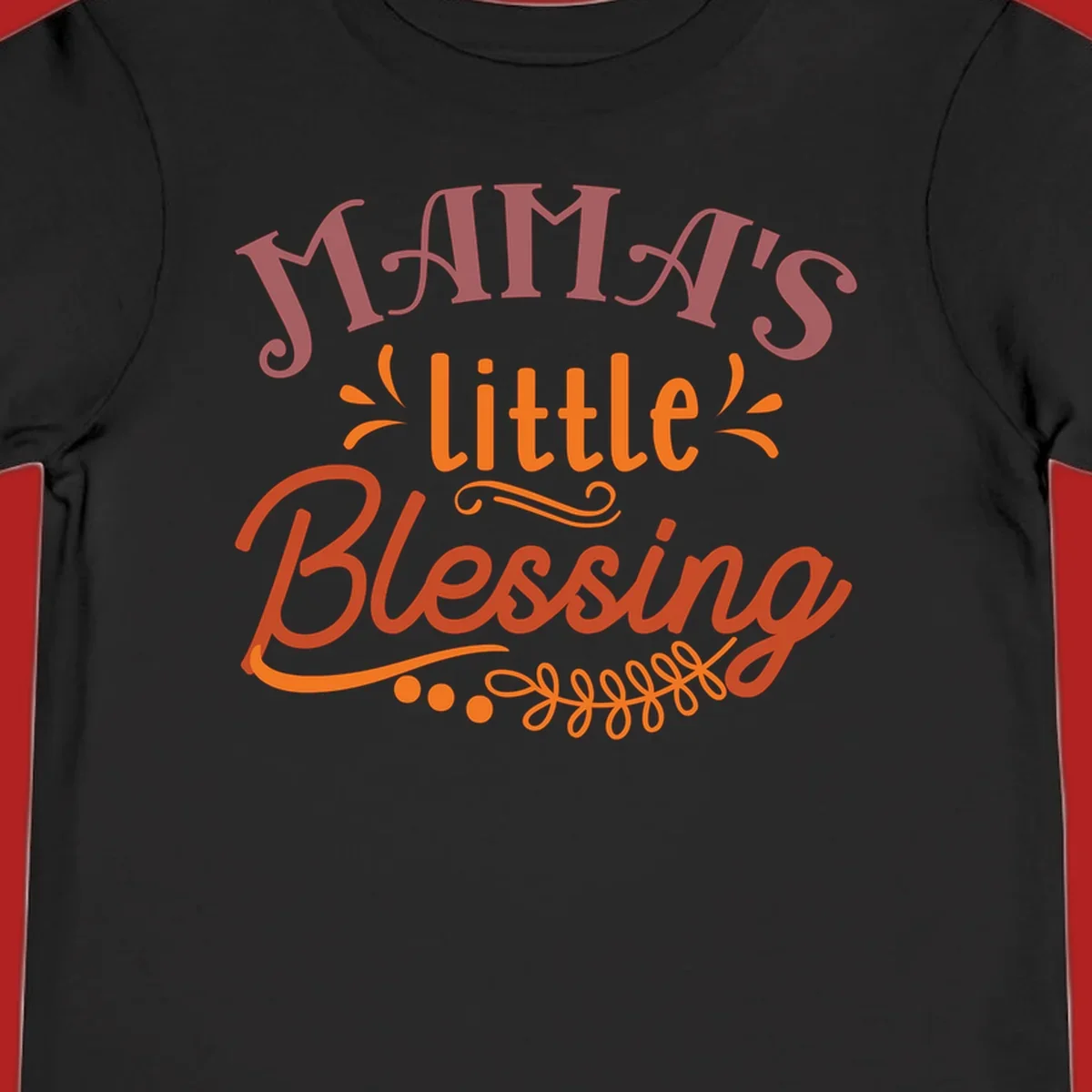 Mama's Little Blessing typography design with decorative elements.