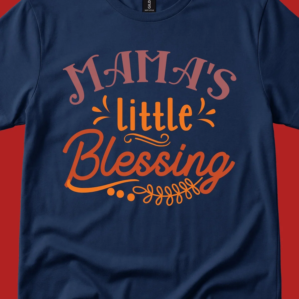Mama's Little Blessing typography design with decorative elements.