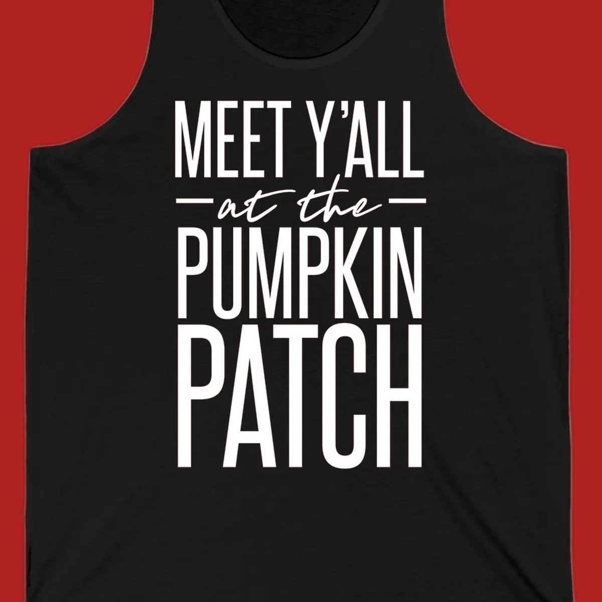 White text reads MEET Y'ALL at the PUMPKIN PATCH, celebrating the fall pumpkin patch season.