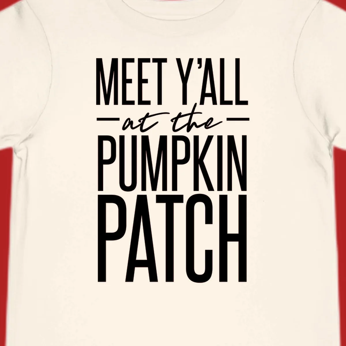 White text reads MEET Y'ALL at the PUMPKIN PATCH, celebrating the fall pumpkin patch season.