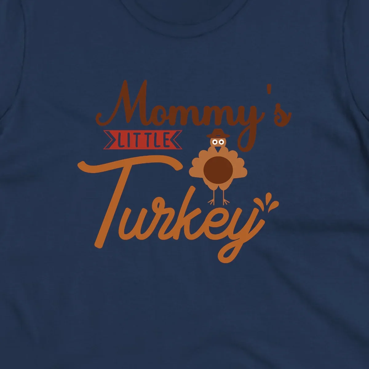 Mommy's Little Turkey Thanksgiving graphic with a cartoon turkey and playful text.