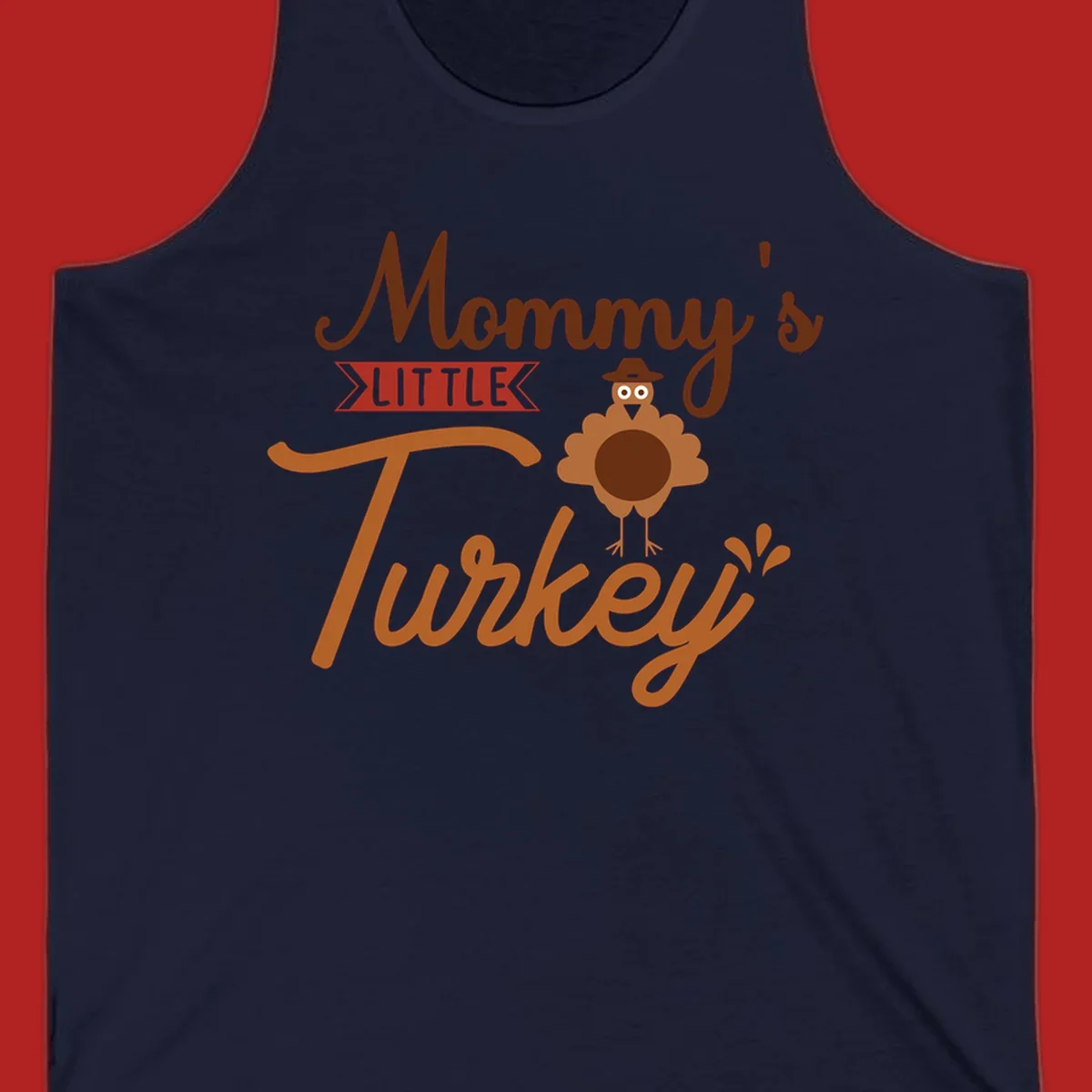Mommy's Little Turkey Thanksgiving graphic with a cartoon turkey and playful text.