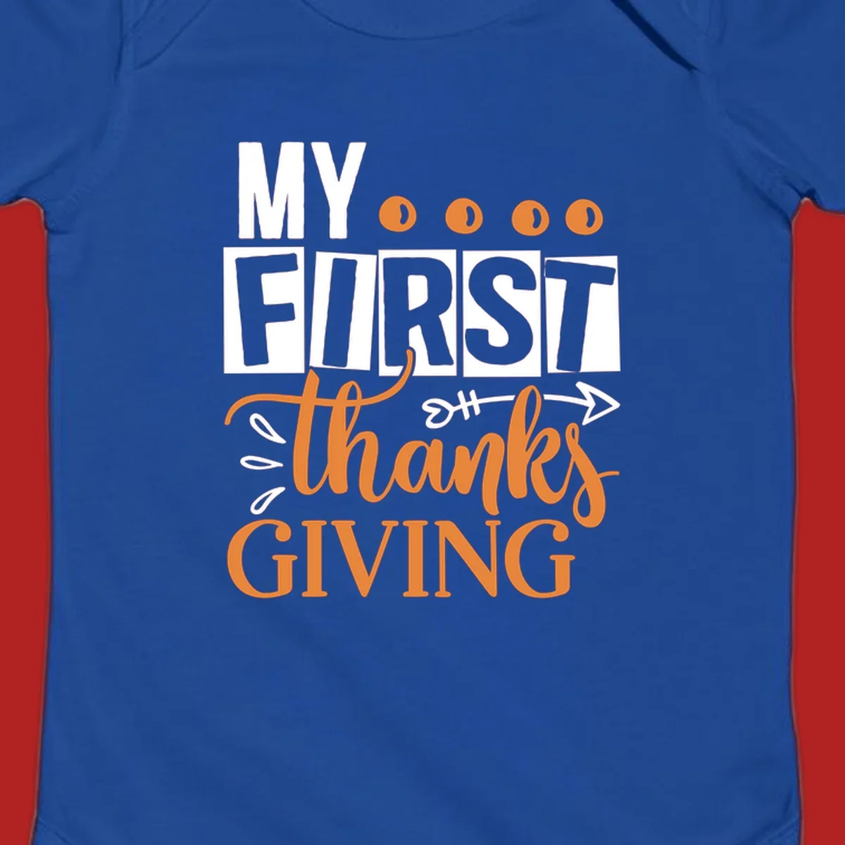 My First Thanksgiving baby design with bold text and festive accents.