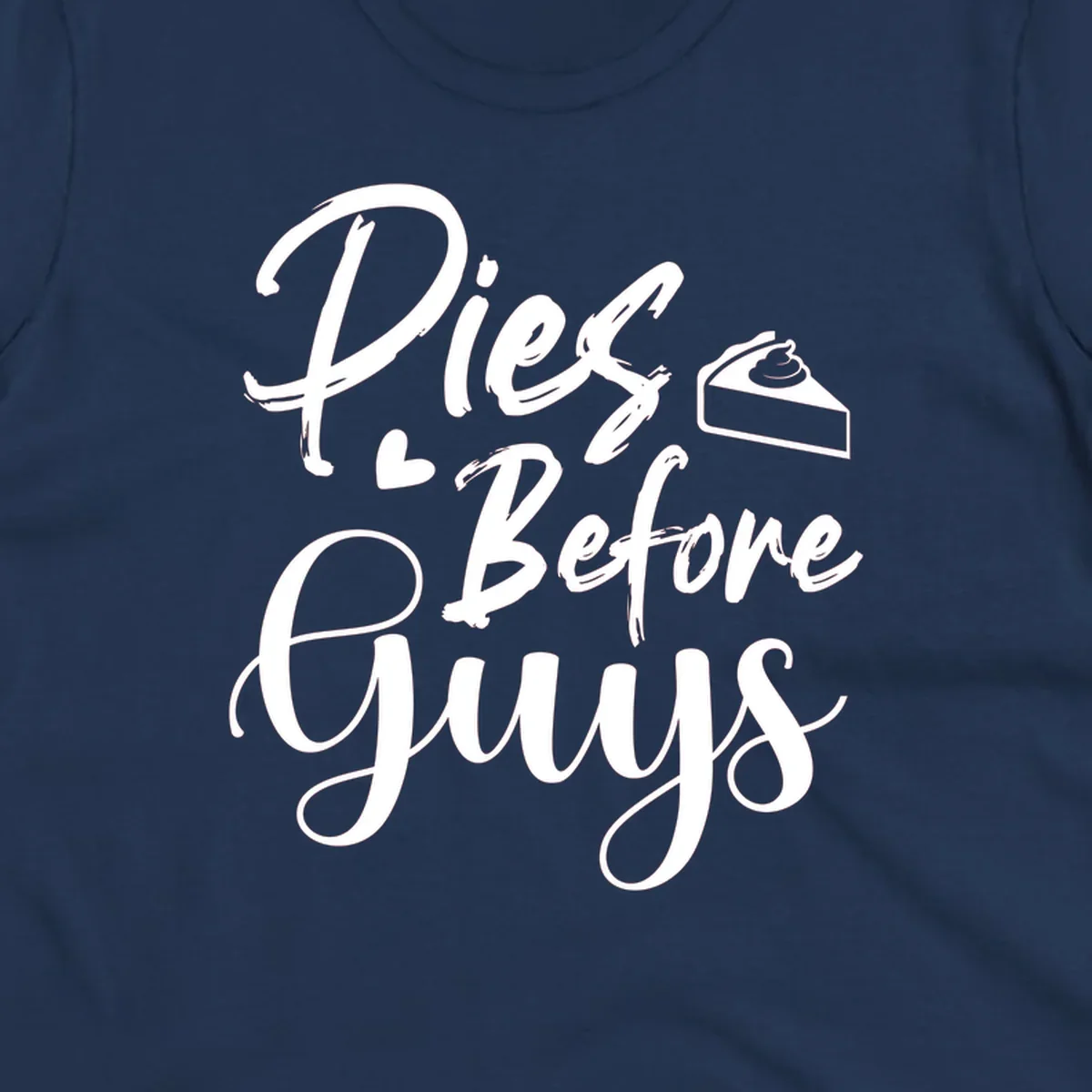 Pies Before Guys typography design with heart and pie slice.