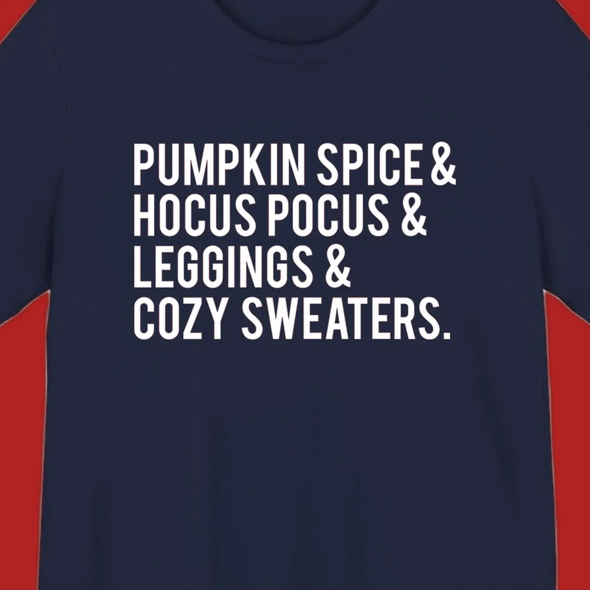 Bold white text listing fall favorites: pumpkin spice, hocus pocus, leggings, cozy sweaters.