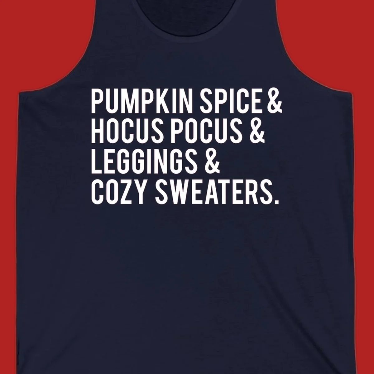 Bold white text listing fall favorites: pumpkin spice, hocus pocus, leggings, cozy sweaters.