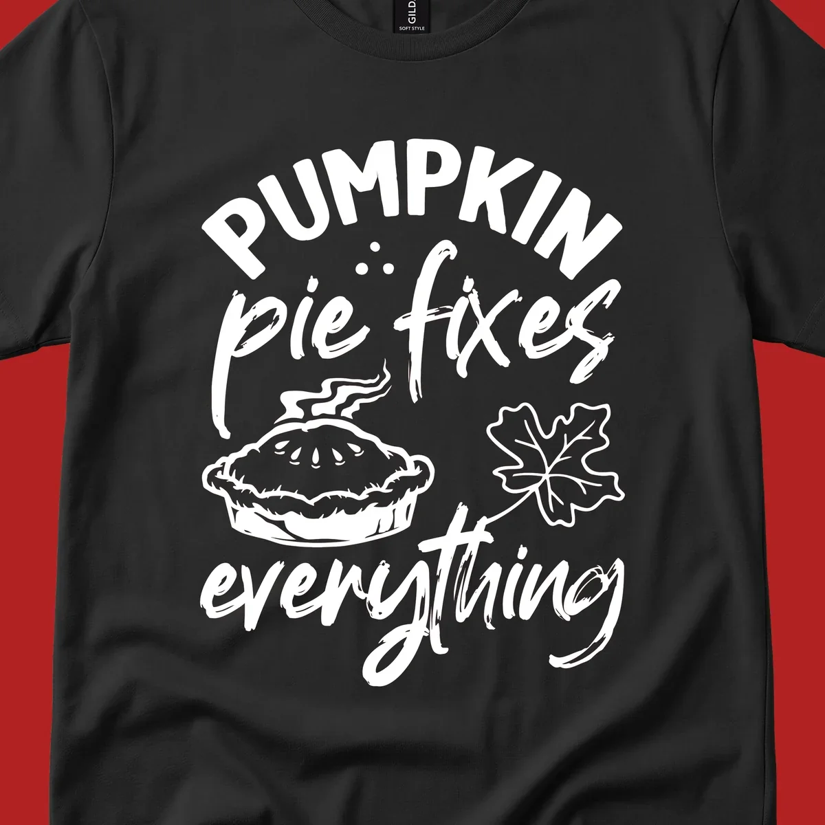 Text and illustrations of pumpkin pie and a maple leaf with the phrase "Pumpkin Pie Fixes Everything".