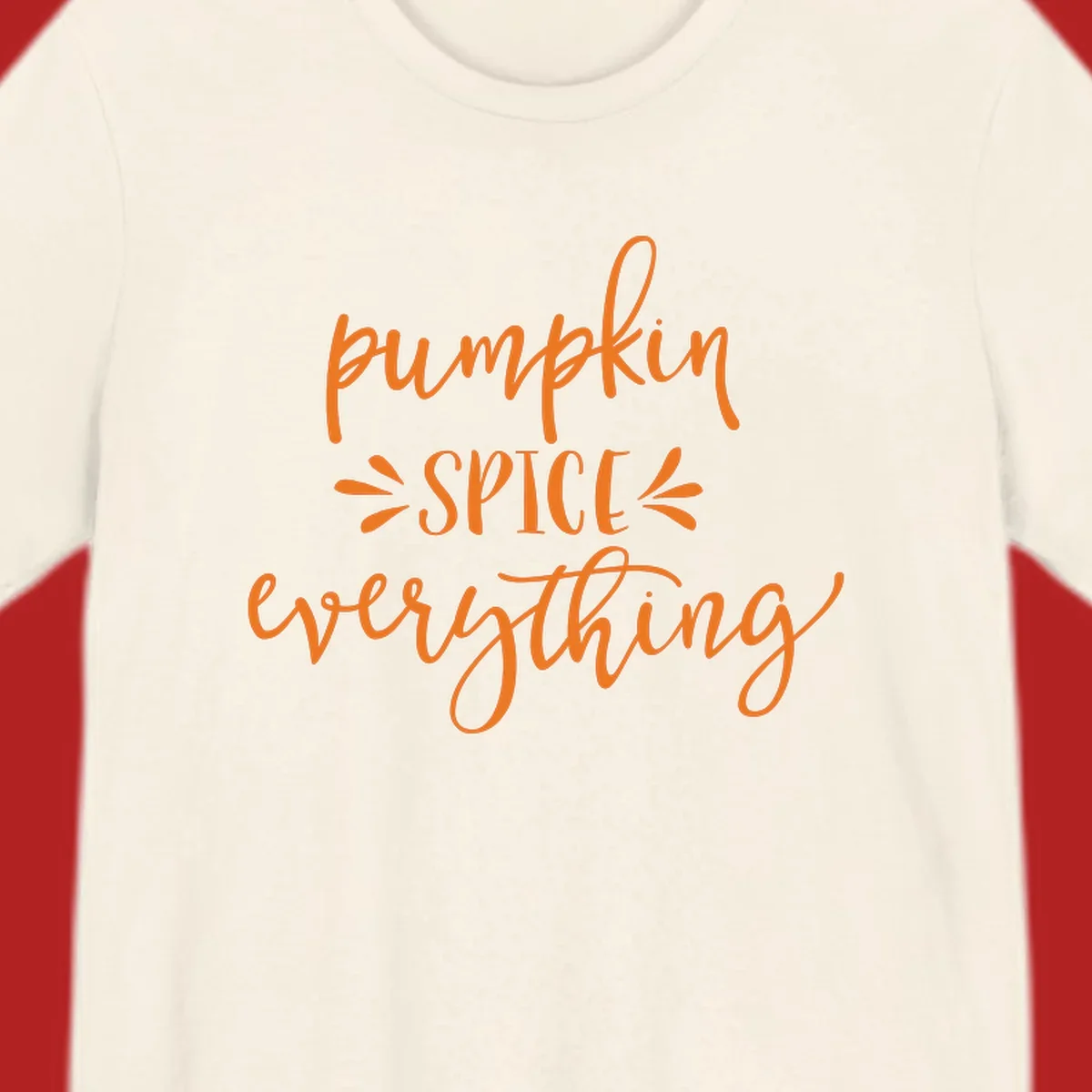 Pumpkin Spice Everything text design in orange script font, celebrating fall.