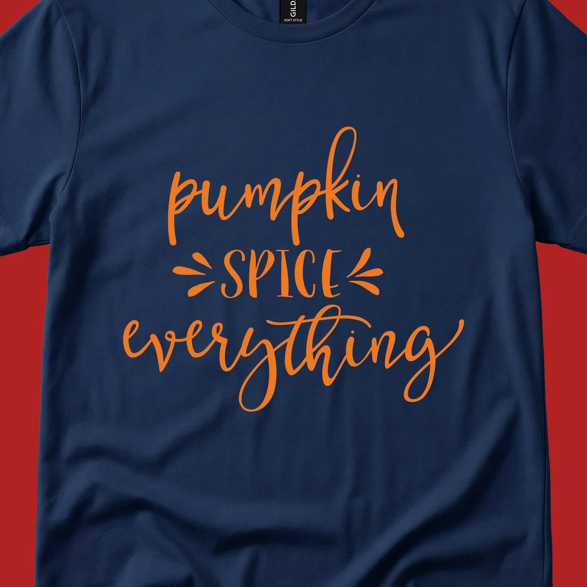 Pumpkin Spice Everything text design in orange script font, celebrating fall.