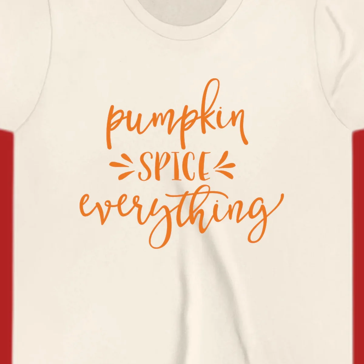 Pumpkin Spice Everything text design in orange script font, celebrating fall.