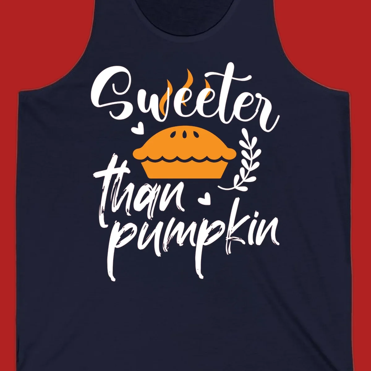 Sweeter than pumpkin pie graphic with illustration, hearts, and leaves.