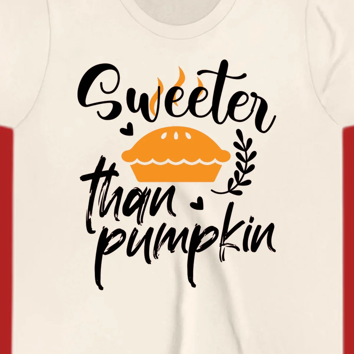 Sweeter than pumpkin pie graphic with illustration, hearts, and leaves.