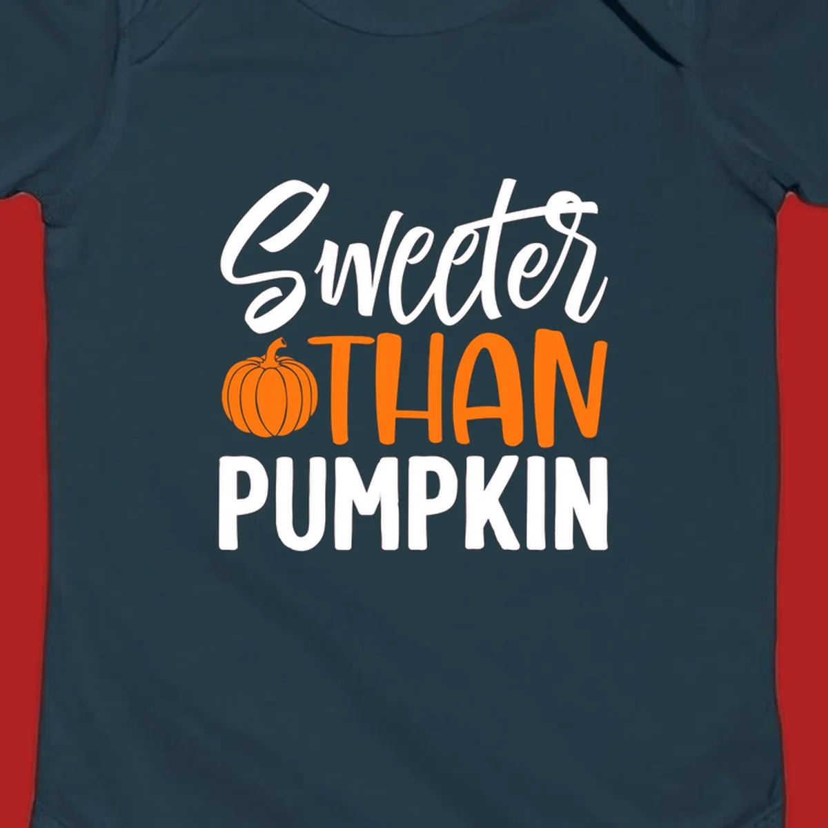 Sweeter than pumpkin fall saying with pumpkin illustration and text.