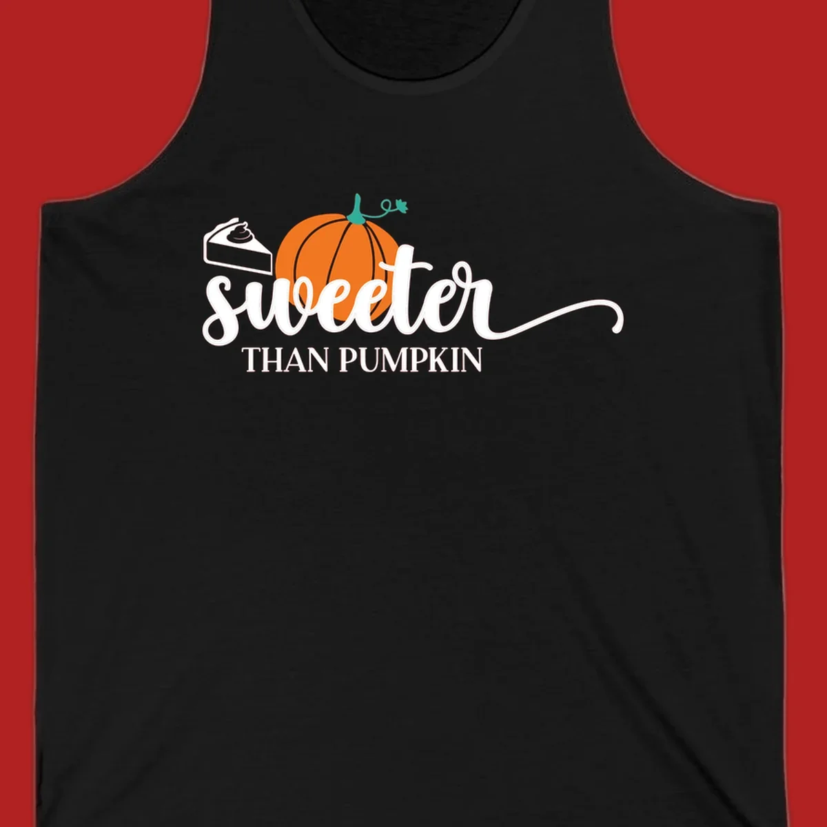 Sweeter than pumpkin pie graphic with pie slice and pumpkin artwork.