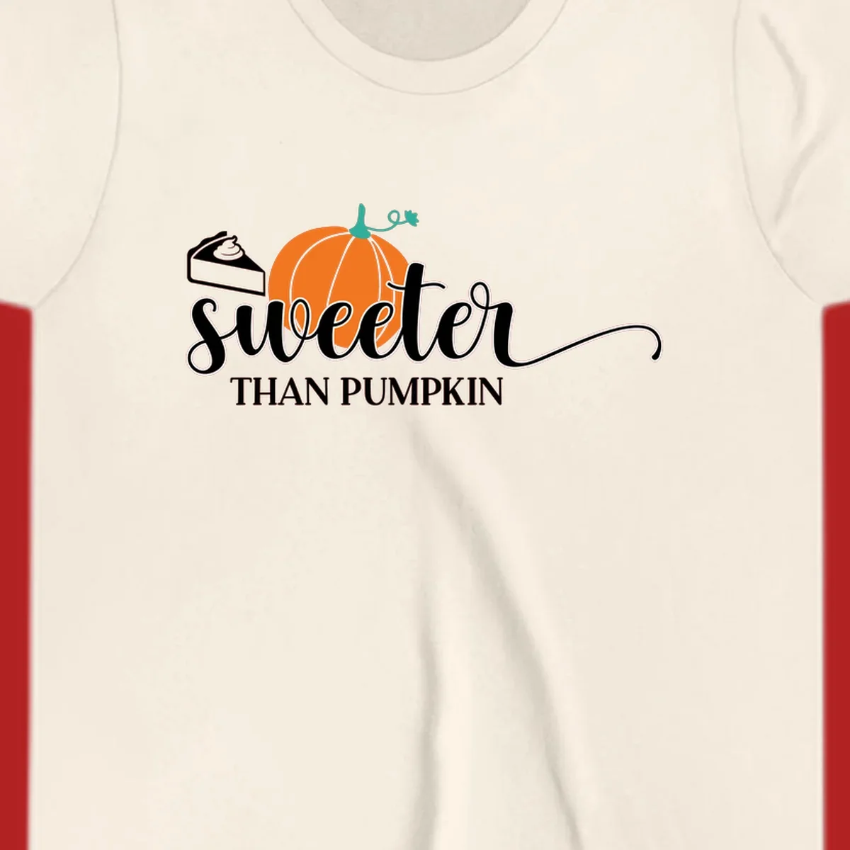 Sweeter than pumpkin pie graphic with pie slice and pumpkin artwork.