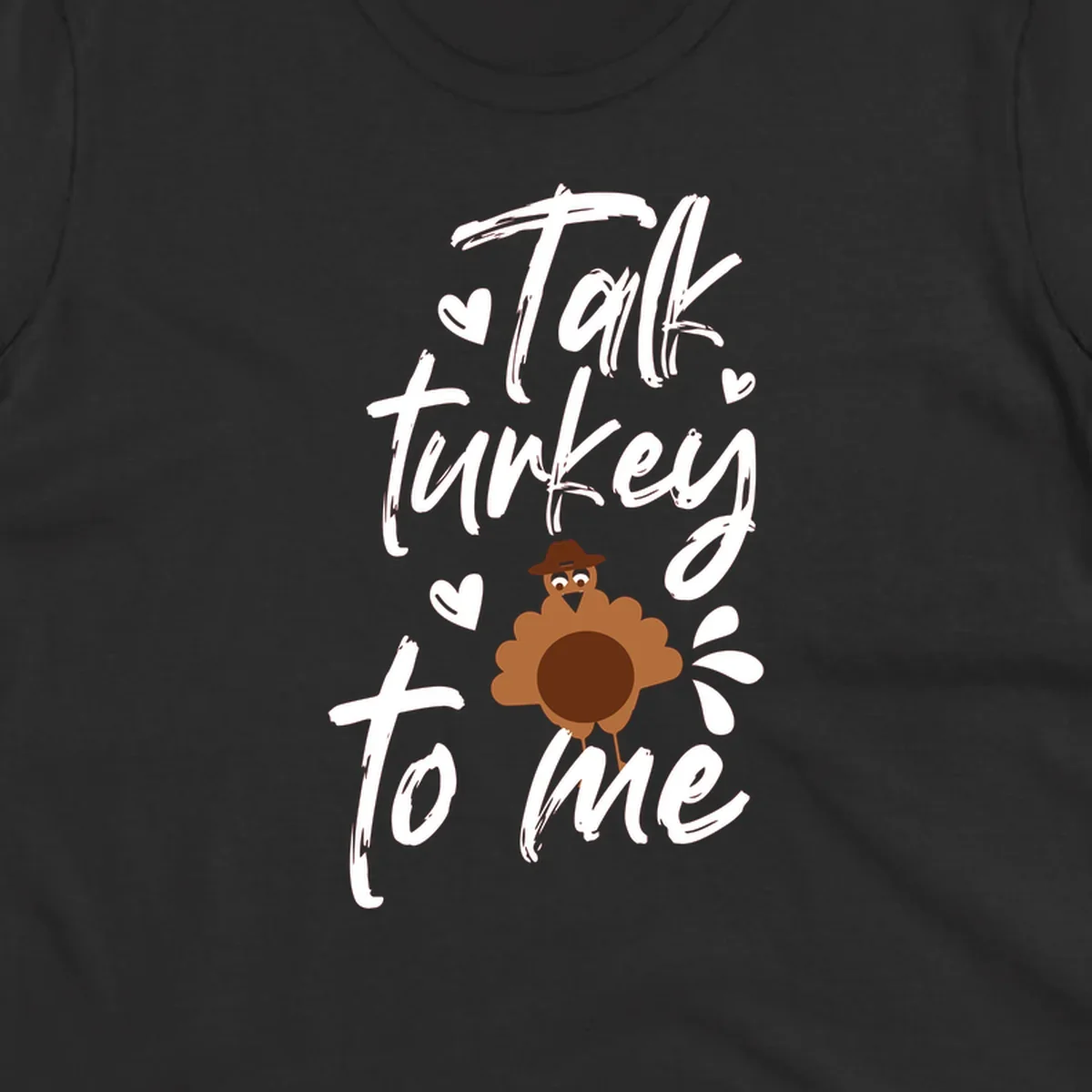 Talk turkey to me Thanksgiving graphic with a cute turkey and hearts.