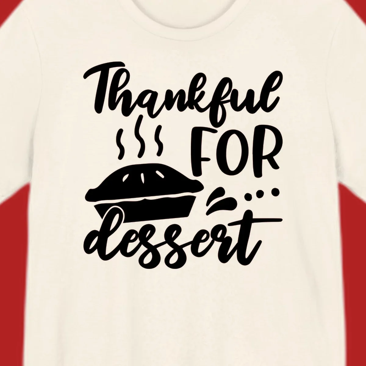 Thankful for dessert pie graphic with steam.
