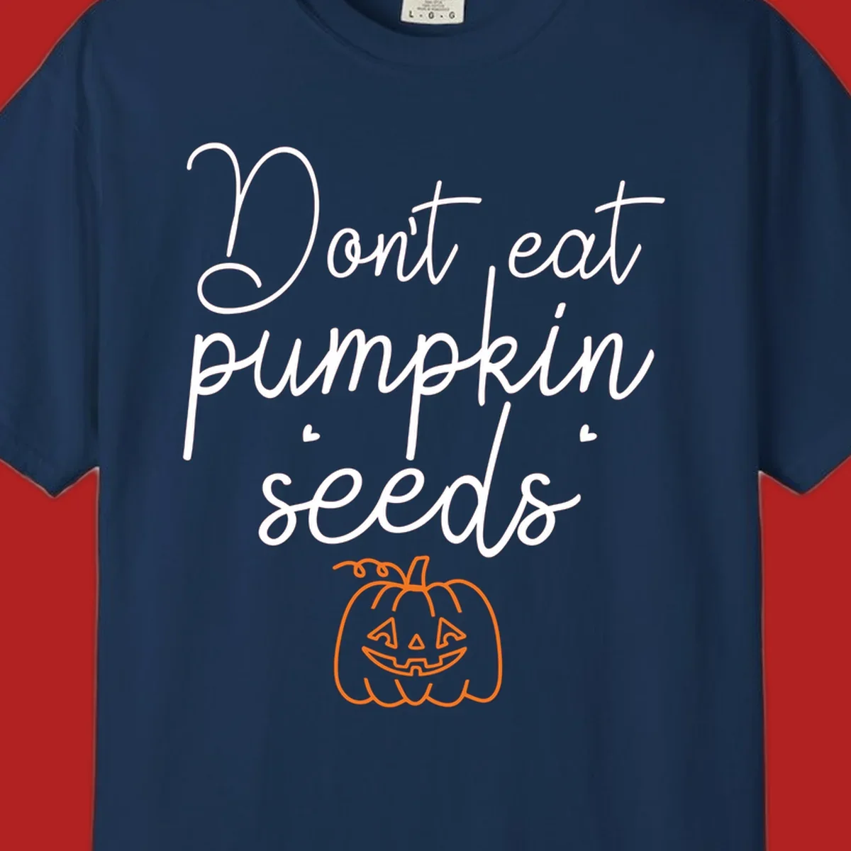 Don't eat pumpkin seeds Halloween text with jack-o-lantern illustration