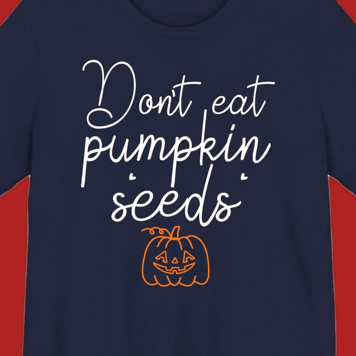 Don't eat pumpkin seeds Halloween text with jack-o-lantern illustration