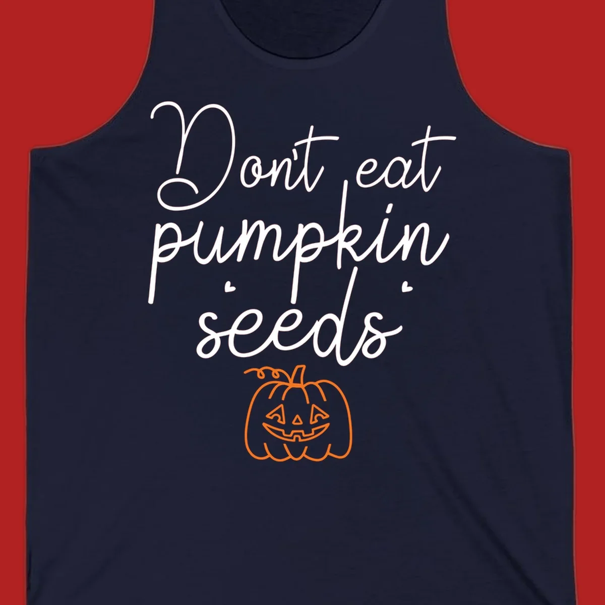 Don't eat pumpkin seeds Halloween text with jack-o-lantern illustration